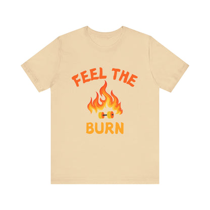 Feel The Burn Sunset Flame Tshirt