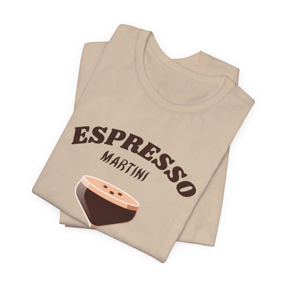 ESPRESSO MARTINI Print Unisex T-Shirt