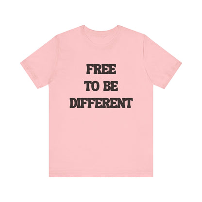 Free To Be Different Black Lettered Tshirt