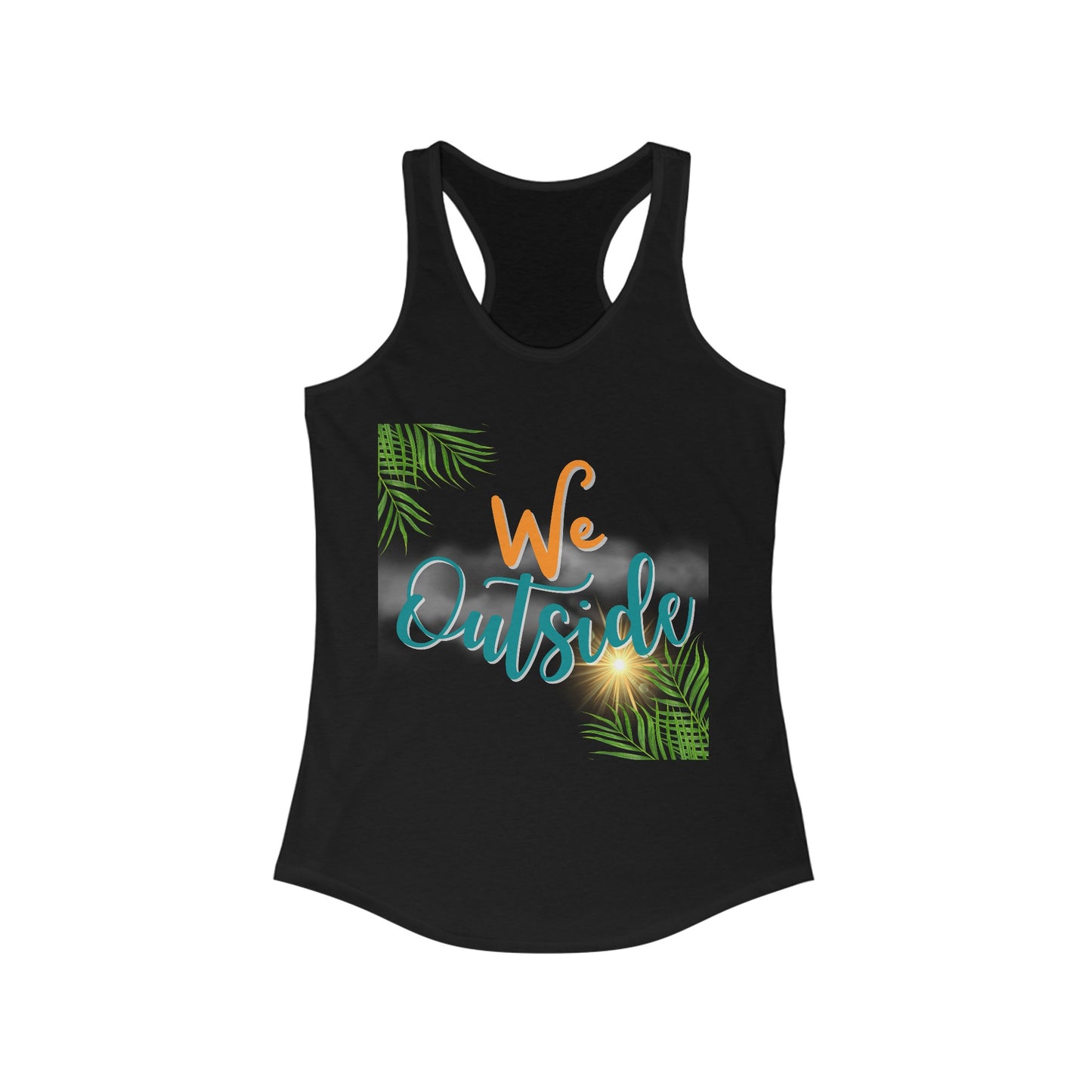 We Outside Racerback Tank Top