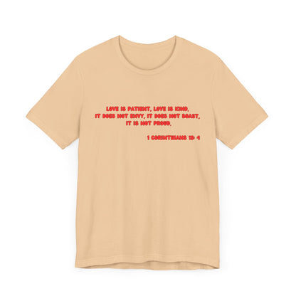 Love Is Patient - Red Lettered T-Shirt