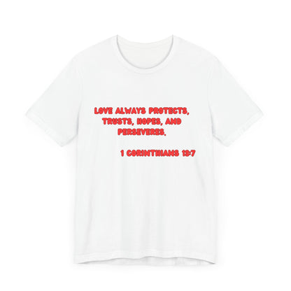 Love Protective Tee - Red Lettered