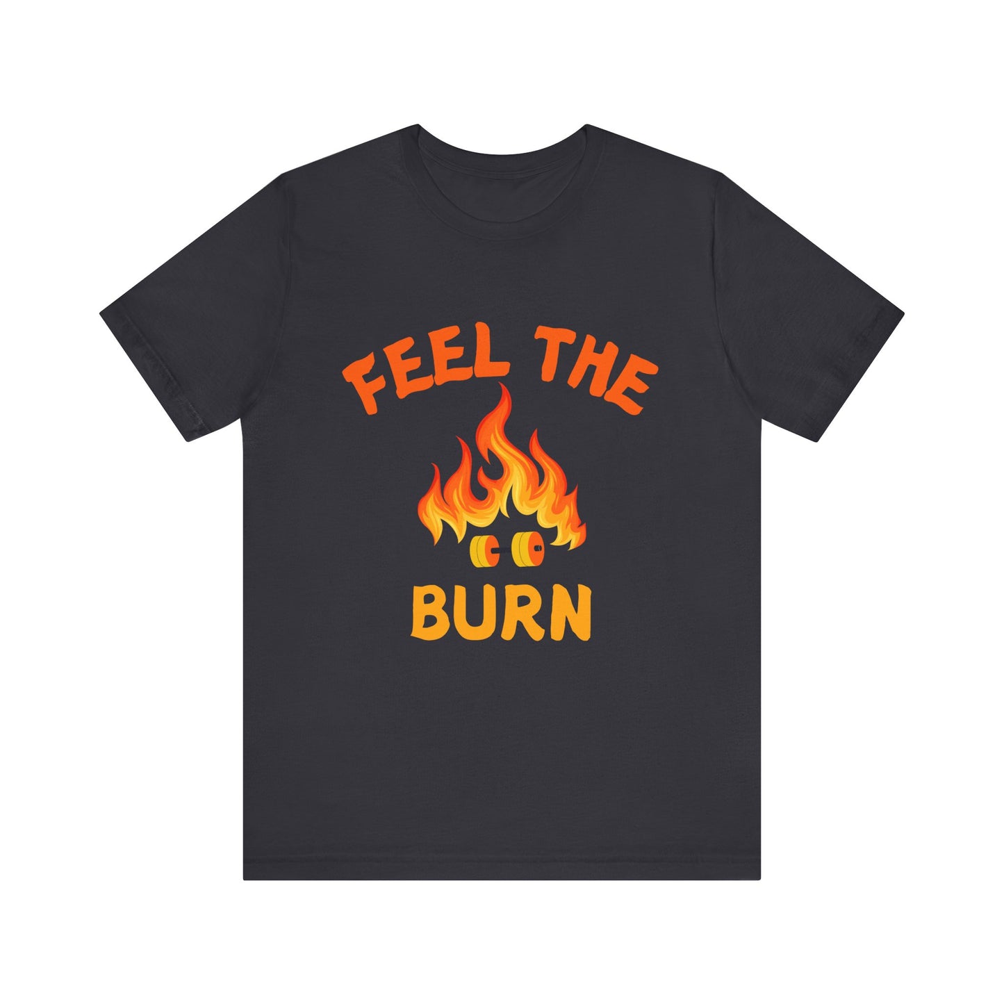 Feel The Burn Sunset Flame Tshirt