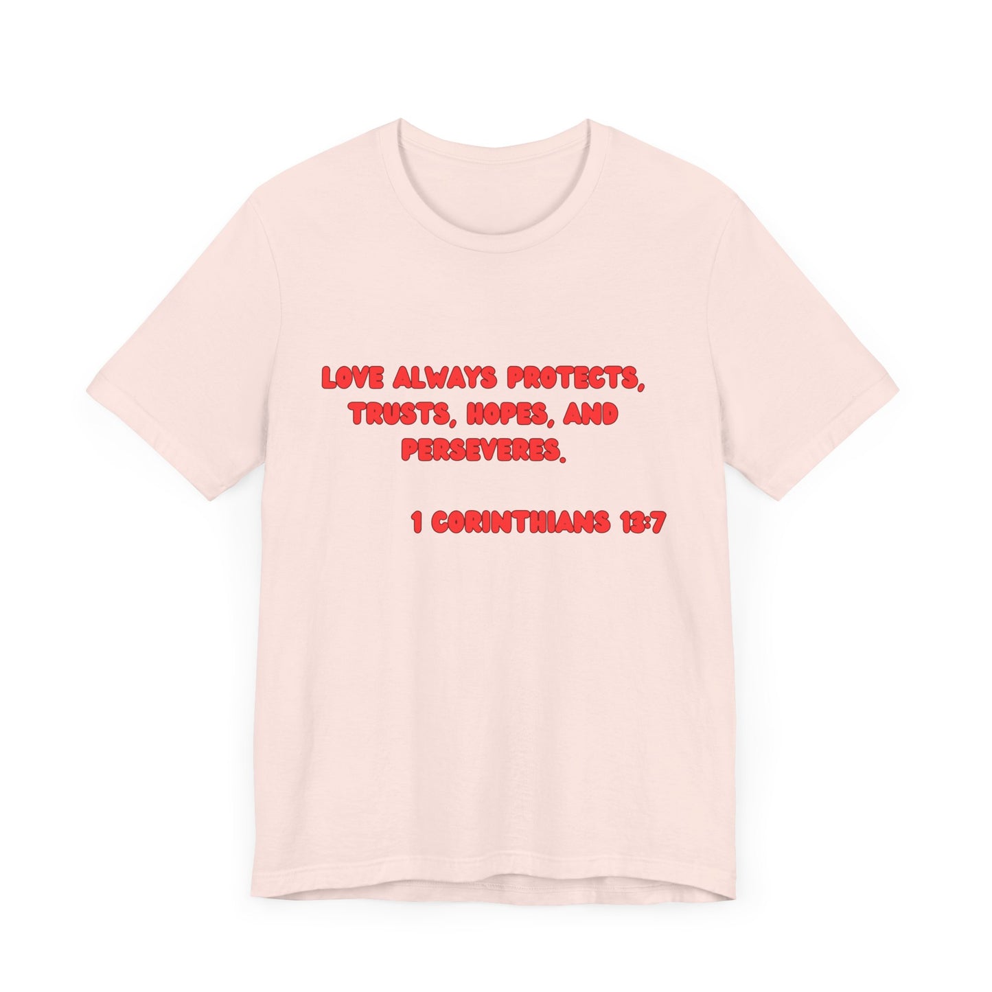 Love Protective Tee - Red Lettered