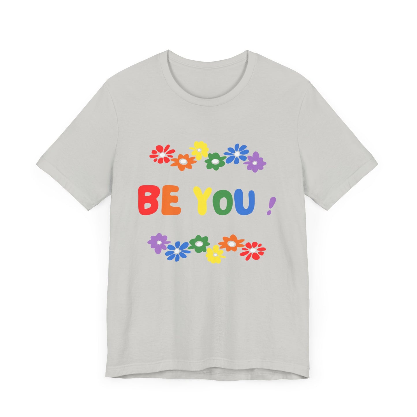 Be You Graphic T-Shirt