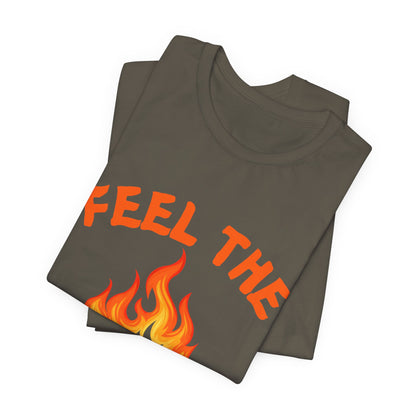 Feel The Burn Sunset Flame Tshirt