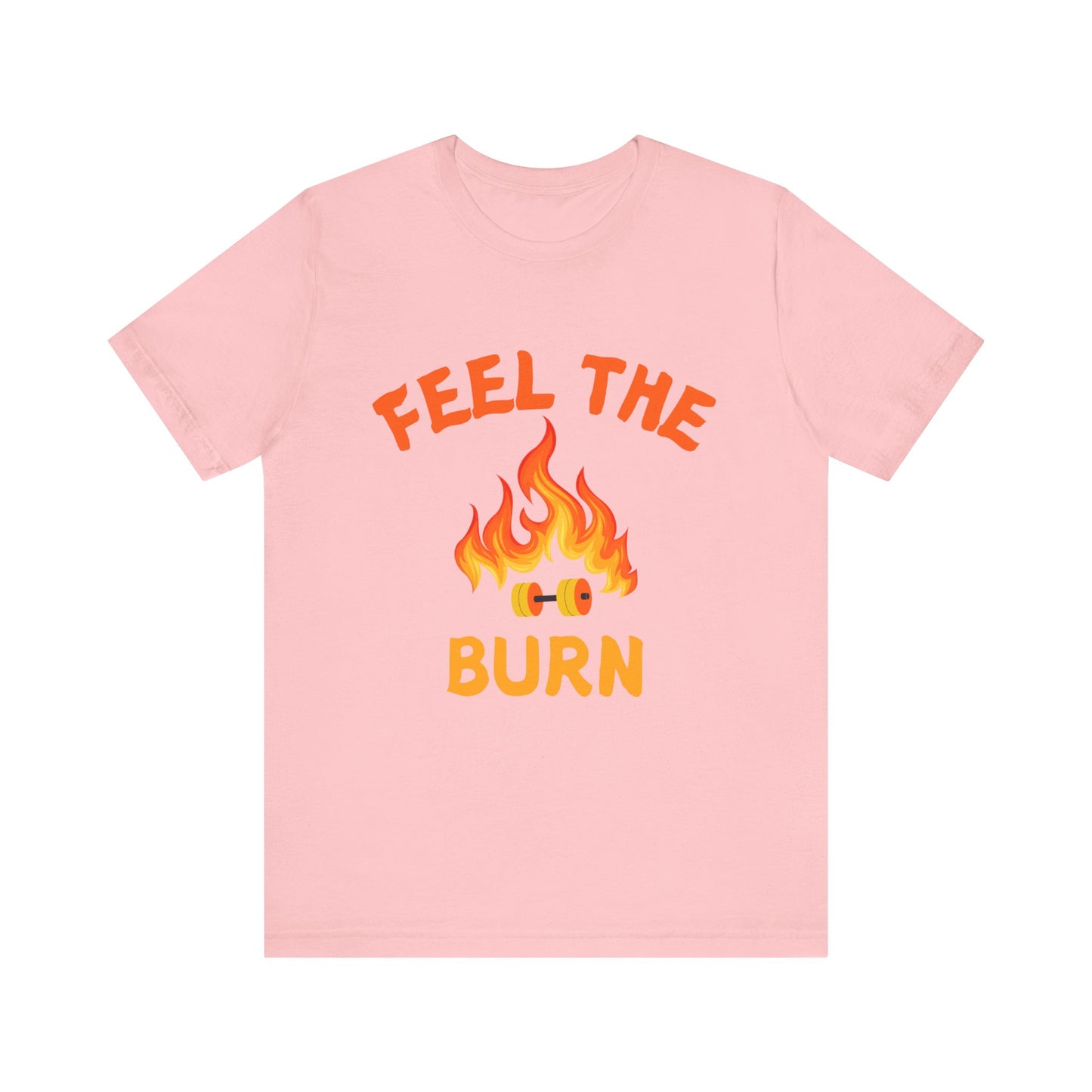 Feel The Burn Sunset Flame Tshirt