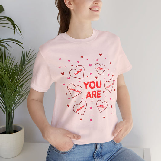 You Are Loved T-Shirt