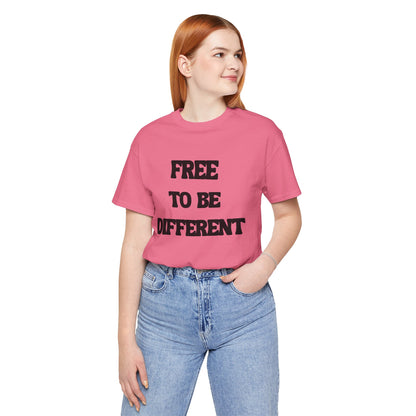 Free To Be Different Black Lettered Tshirt