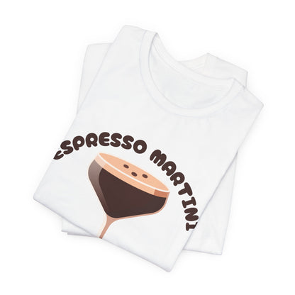 T-Shirt - ESPRESSO MARTINI Graphic Tee