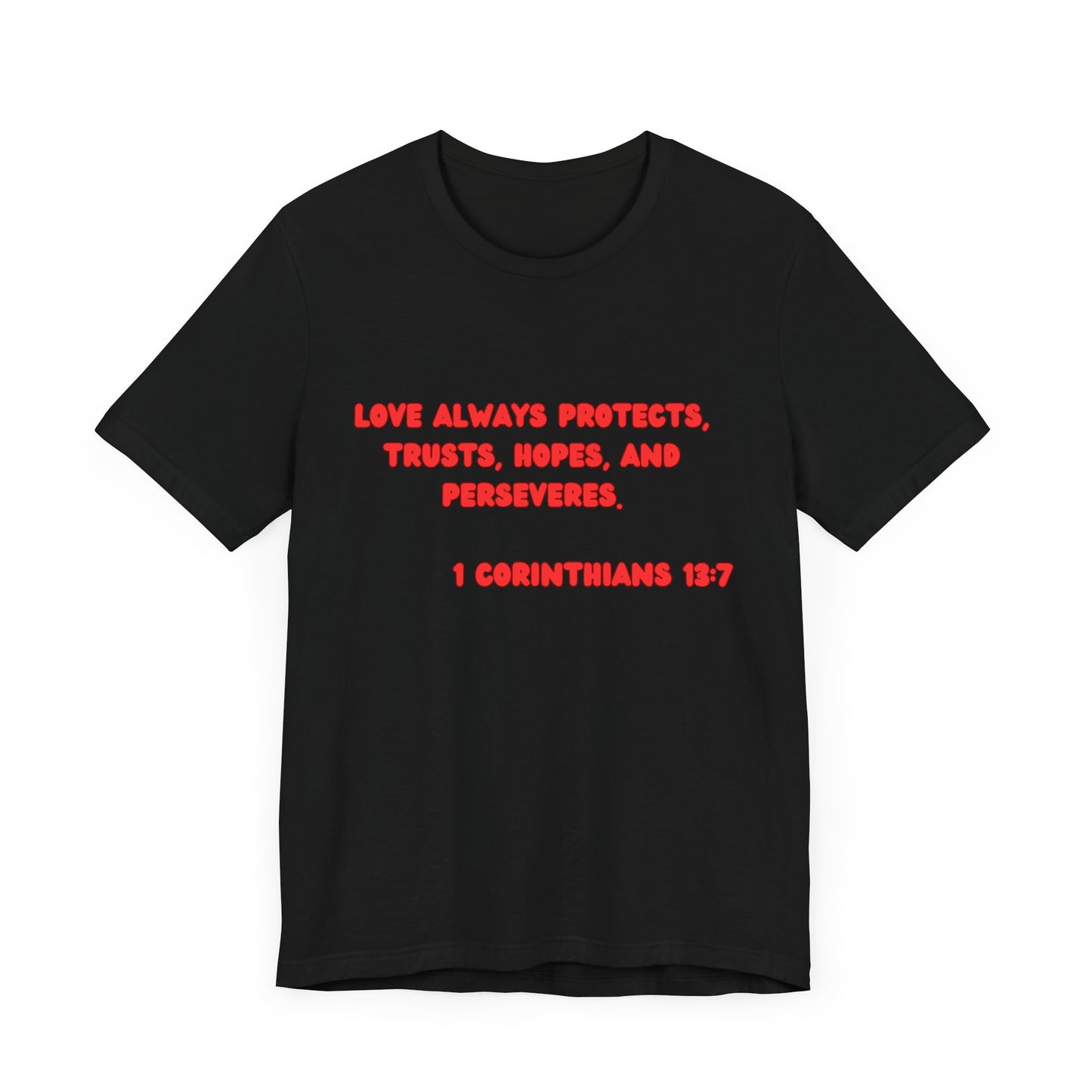 Love Protective Tee - Red Lettered