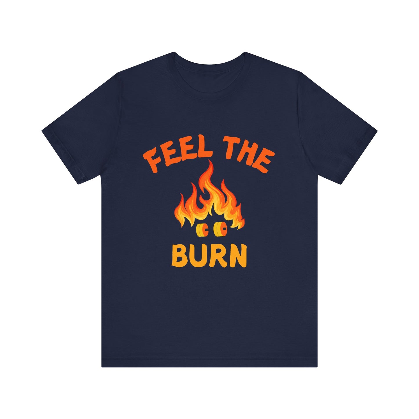 Feel The Burn Sunset Flame Tshirt