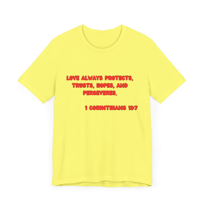 Love Protective Tee - Red Lettered