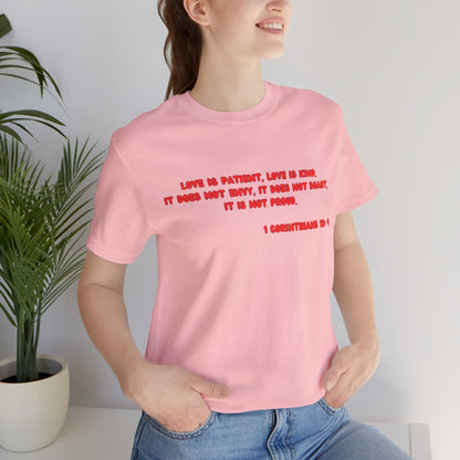 Love Is Patient - Red Lettered T-Shirt