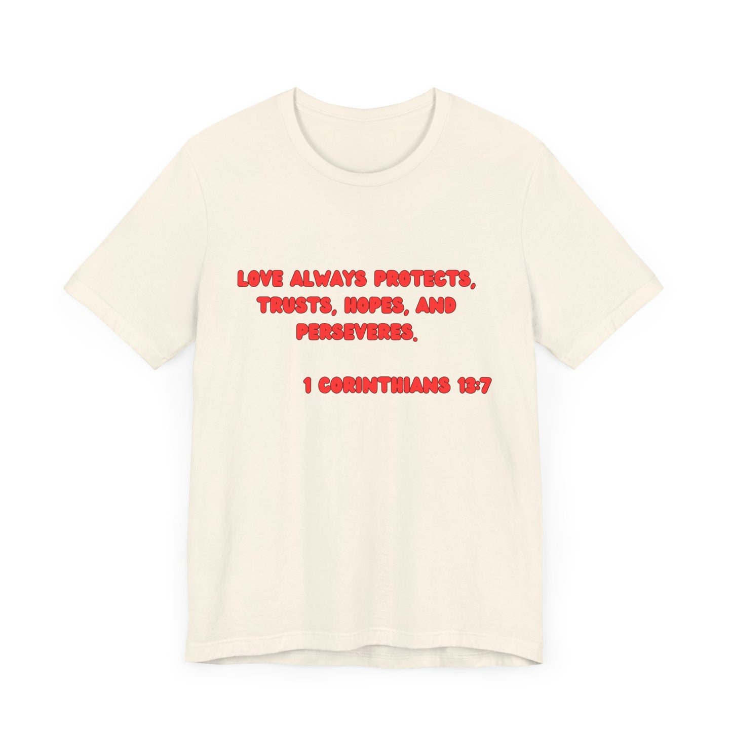 Love Protective Tee - Red Lettered