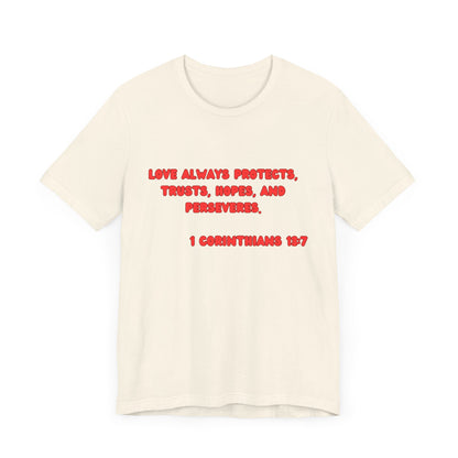 Love Protective Tee - Red Lettered