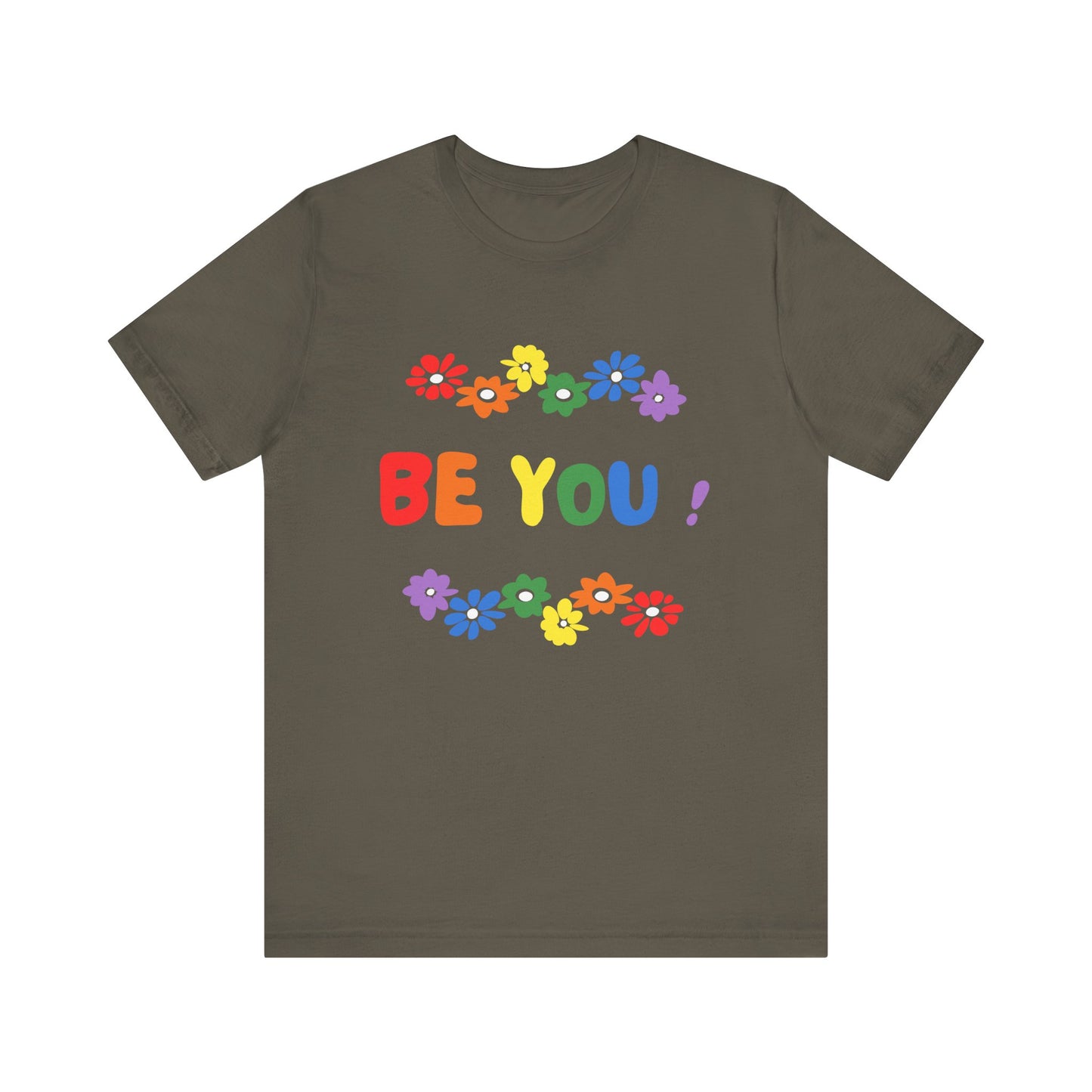 Be You Graphic T-Shirt